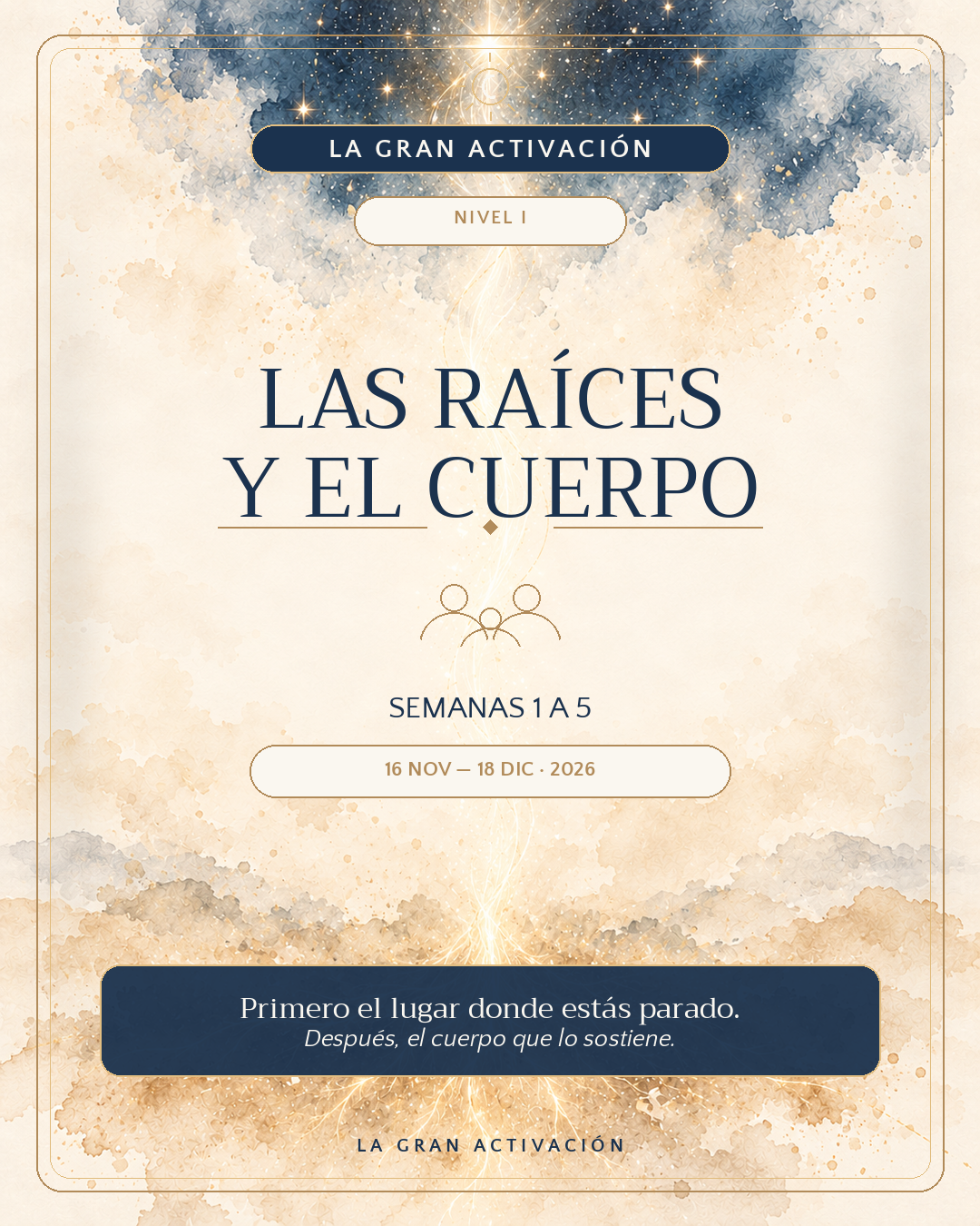 La Gran Activación · Generación Noviembre 2026