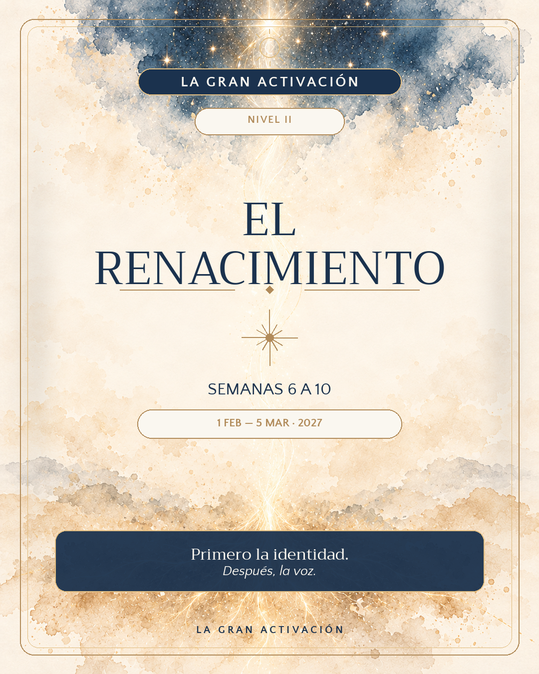 La Gran Activación · Generación Noviembre 2026