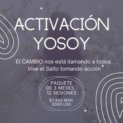 Activación YOSOY - 3 Meses de Cambio