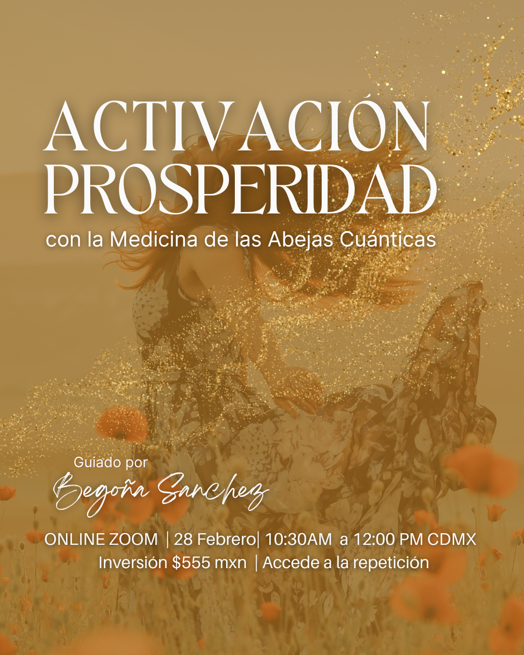 Activación Prosperidad - Medicina de las Abejas