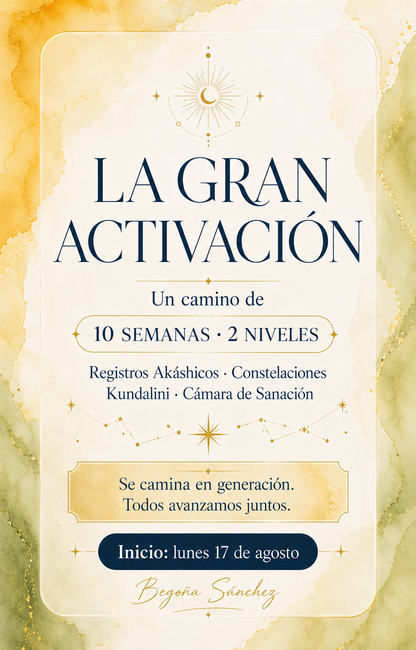 La Gran Activación · Generación Agosto 2026
