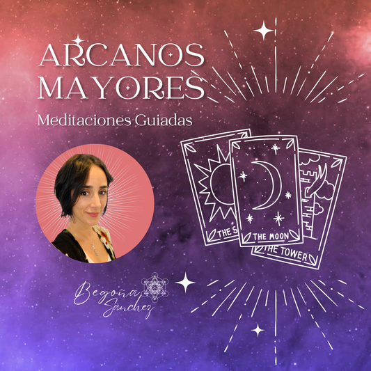 Los Arcanos Mayores -Meditaciones