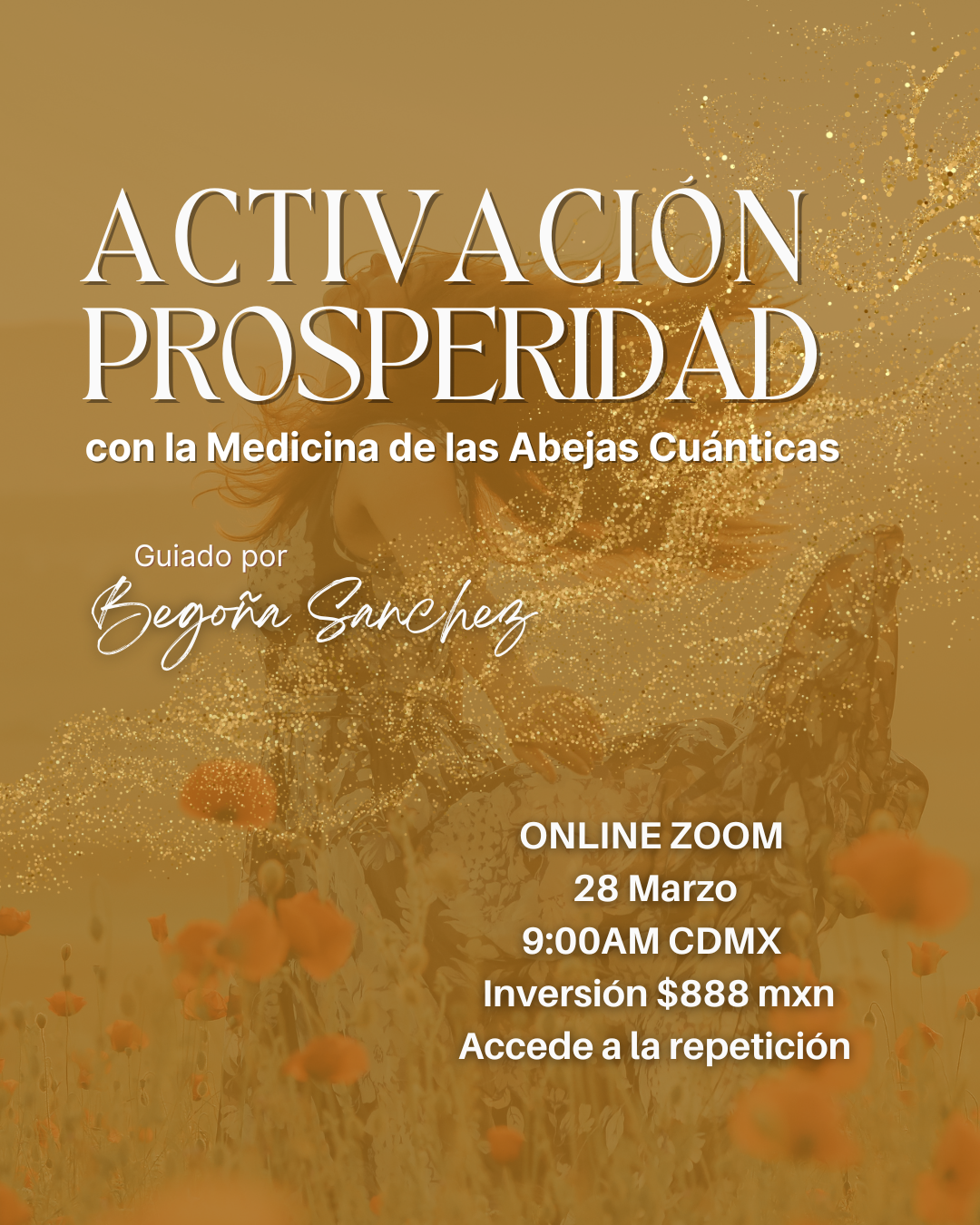 Activación Prosperidad - Medicina de las Abejas